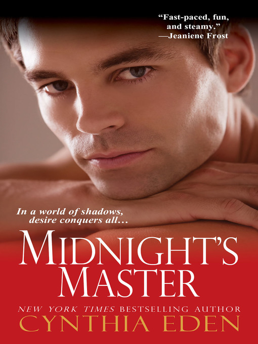 Title details for Midnight's Master by Cynthia Eden - Available